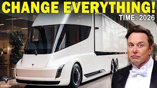 Elon Musk LEAKED Tesla Semi INSANE Plan & Changing for 2025 - 2026 Its STRONGER Than You Think
