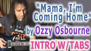 Ozzy Osbourne_Mama Im coming home_ intro_lesson