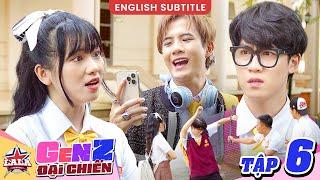 Vạch Trần Kẻ Đứng Sau GIẬT DÂY Mọi Chuyện  GEN Z ĐẠI CHIẾN Tập 6  Phim Học Đường Gen Z 2022