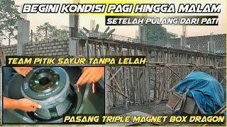 Begini Kondisi Pagi Hingga Malam Hari Ruko Brewog Setelah Pulang Dari Pati  Garap Triple Magnet