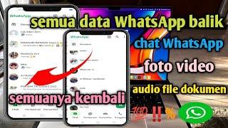 cara mengembalikan chat foto audio video dokumen file yang terhapus di WhatsApp