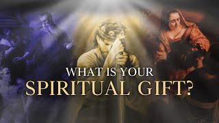 What’s YOUR Spiritual Gift? Take the Biblically-Based Test Right Now