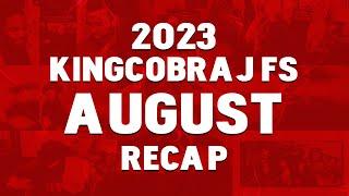 KingCobraJFS August Recap - 2023