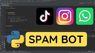 How to create a spam bot  with 5 lines of python 