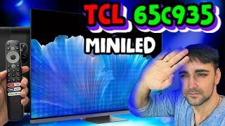 BEST CHINESE MiniLED? TCL 65C935