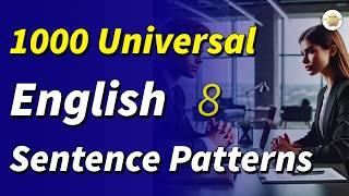 1000 English Universal Sentence Patterns English listening and speaking exercises English Thinking