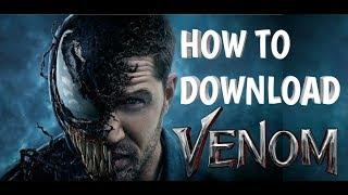 How to download  VENOM  full movie 100% Gurenteed not fake
