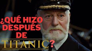 Que paso despues de TITANIC  Capitán Smith  BERNARD HILL