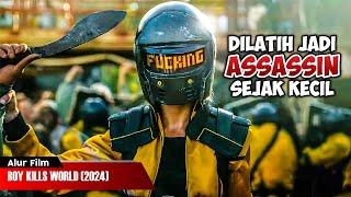 SEJAK KECIL DILATIH MENJADI ASSASSIN UNTUK BALAS DENDAM  ALUR CERITA FILM