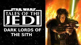 Tales of the Jedi Dark Lords of the Sith - Definitive Edition