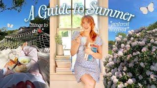 a romanticized guide to having the best summer  *dream girlhood summer*