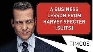 Suits  A Business Lesson from Harvey  Specter