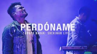 Barak - Perdóname  Video Oficial Live