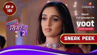 Sasural Simar Ka S2  ससुराल सिमर का  Episode 181  Coming Up Next