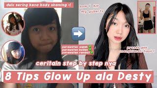 8 Tips Untuk Kamu Yang Ingin Glow Up  Desty Yufenti