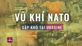 Vũ khí NATO tại Ukraine bất ngờ trở thành... chiến lợi phẩm để Nga nghiên cứu vũ khí mới  VTC Now