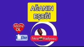 AĞANIN EŞEĞİ