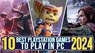 Top 10 Best Playstation Games For PC That You Must Play In 2024