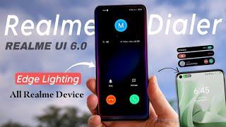 Realme Stock Dialer With DYNAMIC ISLAND Support for Realme Smartphones Realme Ui 6.0 Dialer Apk 