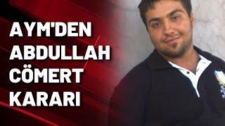 AYMDEN ABDULLAH CÖMERT KARARI