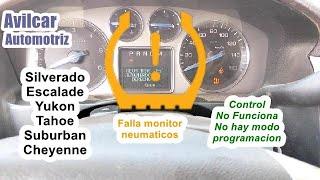 Falla presion neumaticos no funcionan controles no programan escalade silverado yukon tahoe cheyenne