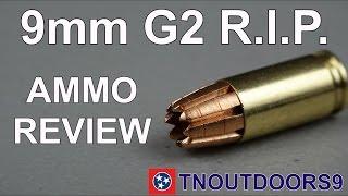 G2 Research R.I.P. 9mm Ammo Review