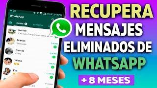 Cómo RECUPERAR CONVERSACIONES BORRADAS de WHATSAPP 2022-2023-2024  Mensajes MUY ANTIGUOS