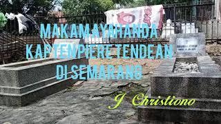 Makam Orang Tua  Kapten Pierre Tendean  di Semarang@JChristionoJURAGAN