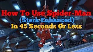 How To Use Spider-Man Stark Enhanced MCoC  High Crit Rate & Damage