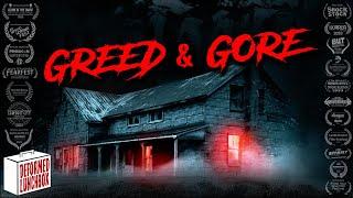 Greed & Gore  Horror Short Film Award Winning