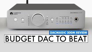Digital To Analog Converter Review NEW Cambridge Audio DacMagic 200M