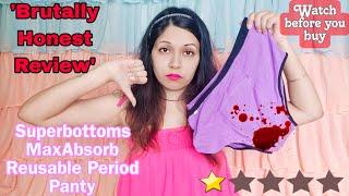 Superbottoms MaxAbsorb Reusable Period UnderwearPanty Detailed Honest Review #superbottoms #periods