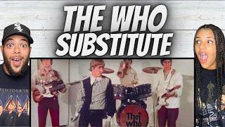 FIRST TIME HEARING The Who -  Substitute REACTION