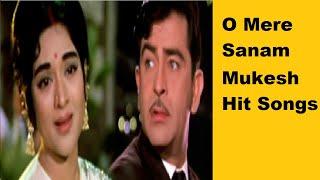 O Mere Sanam  O Mere Sanam lyrics  Mukesh hit songs