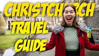 Christchurch New Zealand Travel Guide - The BEST things to do in Christchurch