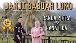 RANDA PUTRA FT RANA LIDA - JANJI BABUAH LUKO OFFICIAL MUSIC VIDEO