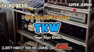 Cek Sound - TKW Tenaga Kerja Wanita Kalem Enak