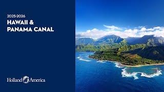 Announcing Holland Americas 2025-2026 Hawaii and Panama Canal Cruises