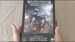 Thanatar Cavas Siege-Automata - Mechanicum - Unboxing HH