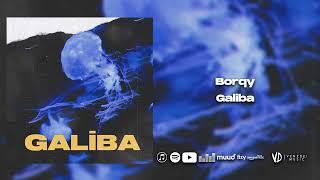 Borqy - Galiba