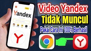 Cara Baru Mengatasi Yandex Tidak Muncul Video Chrome Android Tanpa Proxy