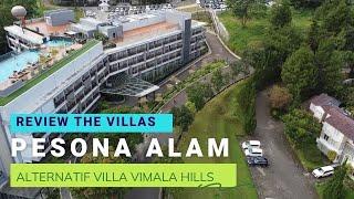 The Villas Pesona Alam 3 Bedroom  Vila Alternatif Vimalla Hills Yang Punya 3 Kolam Renang