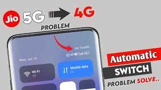 5G Se Automatic 4G Network Problem  5G Se 4G Ho Jata Hai Keya Kare  5G Se 4G Ho Ja Raha Hai