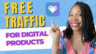 NEW FREE Traffic Source Alert Sell More Digital Products 2024  How To Market and Sell on Payhip