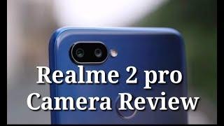 Realme 2 Pro Camera settings and review