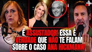 ANA HICKMANN PODE VOLTAR COM ALEXANDRE? ENTENDA AGORA - C ROSANGELA MONTEIRO - CRIME