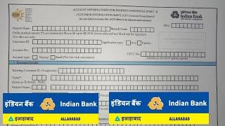 Indian Bank Joint Account Opening Form Fill UP 2024 ?