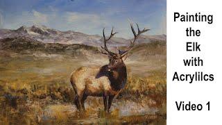 Wildlife Painting Majestic Elk part 1