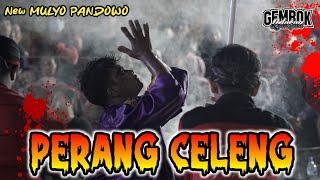 FULL PERANG CELENG JARANAN NEW MULYO PANDOWO  Live Dukuh Kramat Wiyung Surabaya