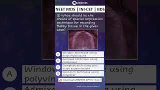 NEET MDS  INI-CET MDS  PSC  BDS - Most Important Questions  #neetmds2025 #mdsprep